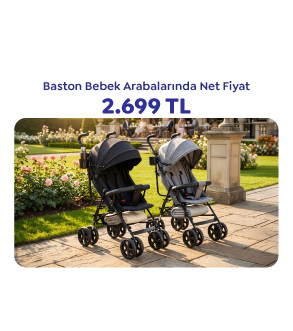 BASTON  BEBEK ARABALARINDA NET FİYAT 