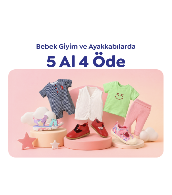 BEBEK GİYİM VE AYAKKABILARDA