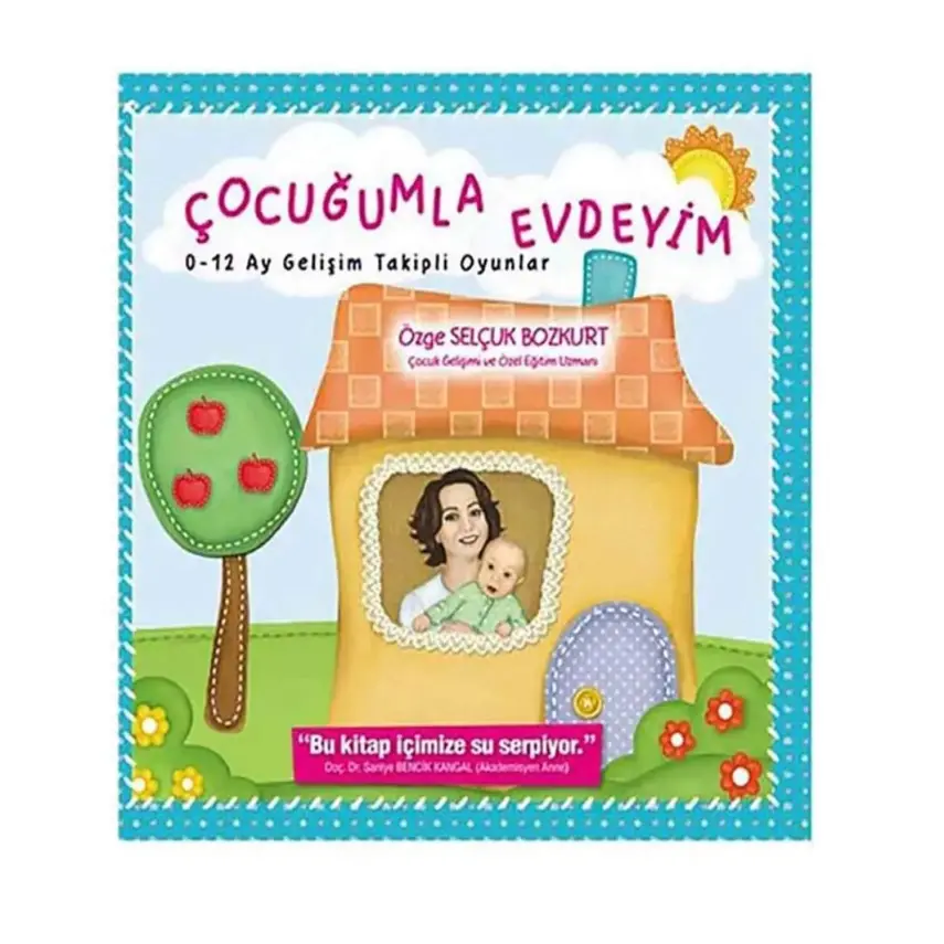 Çocuğumla Evdeyim 0-12 Ay - 1