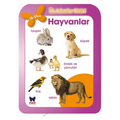 Hayvanlar 18-24 Ay İlk Adımlar Çocuk Kitabı